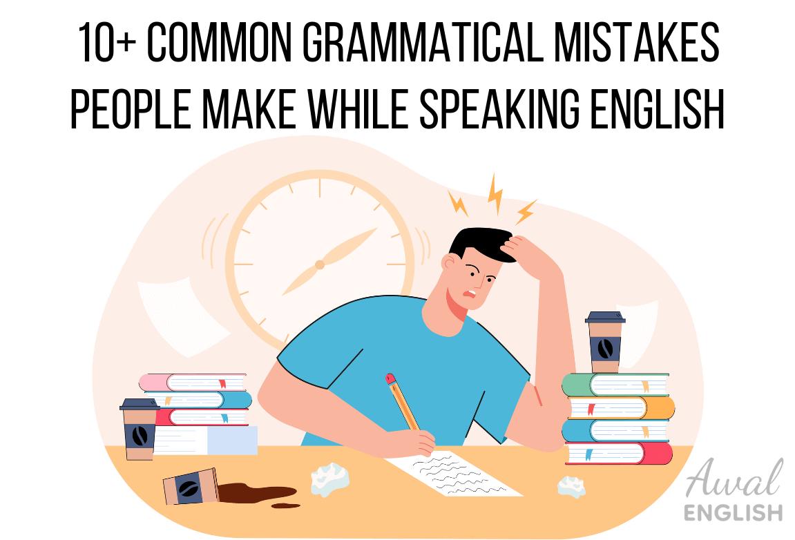 20 Common Mistakes In English